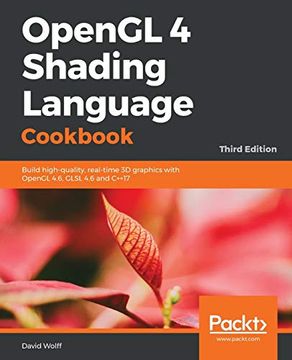 portada Opengl 4 Shading Language Cookbook: Build High-Quality, Real-Time 3d Graphics With Opengl 4. 6, Glsl 4. 6 and C++17, 3rd Edition 