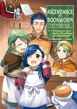 portada Ascendance of a Bookworm (Manga) Part 1 Volume 6 (Ascendance of a Bookworm (Manga) Part 1, 6) 