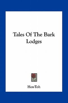 portada tales of the bark lodges (en Inglés)