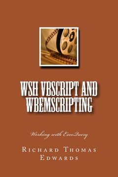 portada WSH VBScript and WbemScripting: Working with ExecQuery (en Inglés)