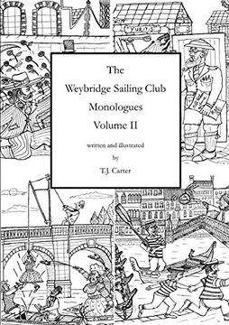 portada The Weybridge Sailing Club Monologues Volume ii (en Inglés)