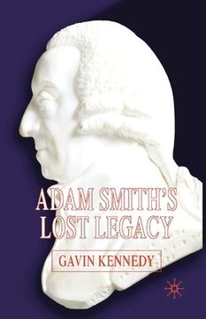 portada Adam Smith's Lost Legacy (en Inglés)
