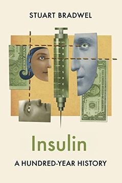 portada Insulin: A Hundred–Year History (in English)