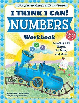 portada The Little Engine That Could: I Think I Can! Numbers Workbook: Counting 1-10, Shapes, Patterns, and More!