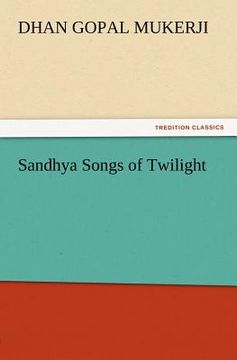 portada sandhya songs of twilight (en Inglés)
