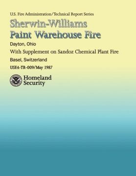 portada Sherwin-Williams Paint Warehouse Fire (USFA Technical Report Series 009)