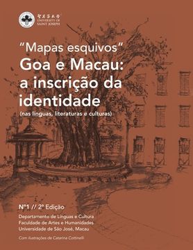 portada Goa e Macau: a inscrição da identidade: nas línguas, literaturas e culturas (en Portugués)