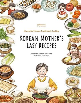 portada Korean Mother's Easy Recipes: Illustrated Korean Traditional Cooking