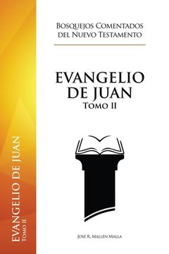 portada Evangelio de Juan: Tomo II