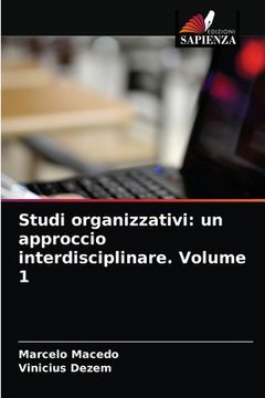 portada Studi organizzativi: un approccio interdisciplinare. Volume 1 (in Italian)