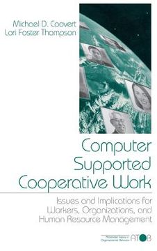 portada computer supported cooperative work: issues and implications for workers, organizations, and human resource management