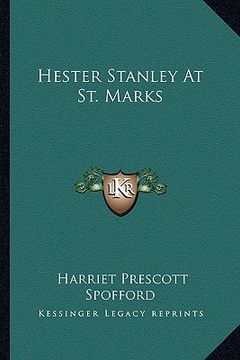 portada hester stanley at st. marks (en Inglés)