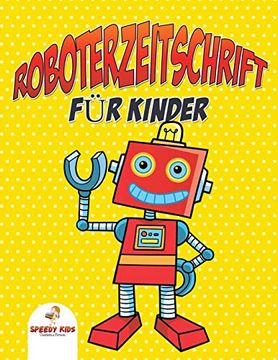 portada Roboterzeitschrift für Kinder (en Alemán)