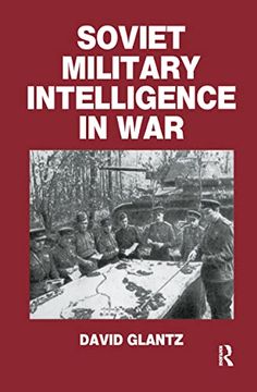 portada Soviet Military Intelligence in war (Soviet (Russian) Military Theory and Practice) (in English)