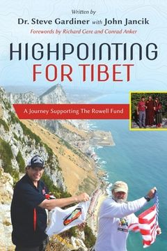 portada Highpointing for Tibet: A Journey Supporting The Rowell Fund (en Inglés)