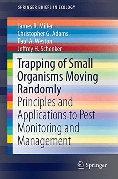 portada Trapping of Small Organisms Moving Randomly: Principles and Applications to Pest Monitoring and Management (Springerbriefs in Ecology) (en Inglés)
