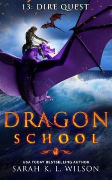 portada Dragon School: Dire Quest (en Inglés)