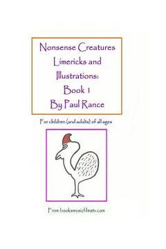 portada Nonsense Creatures Limericks and Illustrations: Book 1: For children (and adults) of all ages (in English)