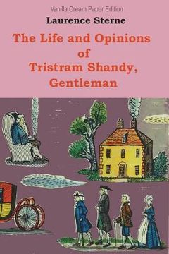 portada The Life and Opinions of Tristram Shandy (en Inglés)