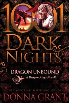 portada Dragon Unbound: A Dragon Kings Novella (in English)