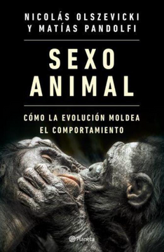 portada Sexo Animal Como la Evolucion Moldea el Comportamiento