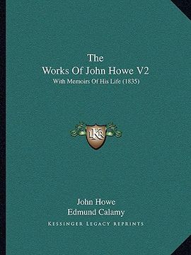 portada the works of john howe v2: with memoirs of his life (1835) (en Inglés)