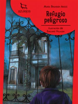 portada Refugio Peligroso (in Spanish)