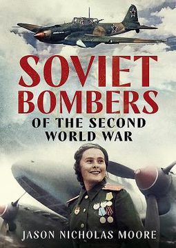 portada Soviet Bombers of the Second World war (en Inglés)