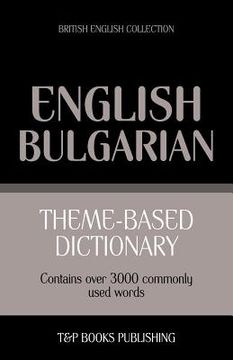 portada Theme-based dictionary British English-Bulgarian - 3000 words (in English)
