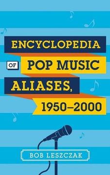 portada Encyclopedia of Pop Music Aliases, 1950-2000