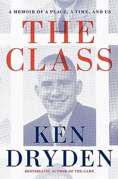 portada The Class: A Memoir of a Place, a Time, and us 