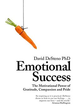 portada Emotional Success: The Motivational Power of Gratitude, Compassion and Pride