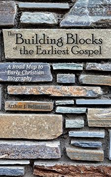 portada The Building Blocks of the Earliest Gospel (en Inglés)
