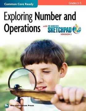 portada exploring number and operations in grades 3-5 with the geometer's sketchpad v5 (en Inglés)