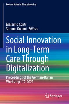 portada Social Innovation in Long-Term Care Through Digitalization: Proceedings of the German-Italian Workshop Ltc-2021 (en Inglés)