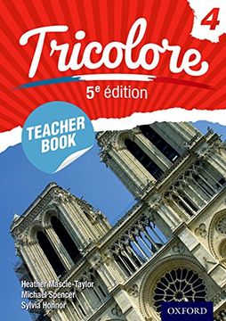 portada Tricolore 5e Édition: Teacher Book 4 (Tricolore 5e Edition) (en Inglés)