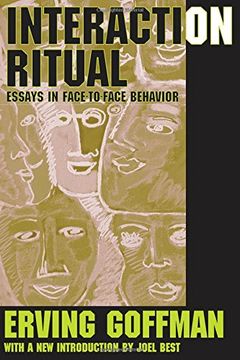 portada Interaction Ritual: Essays in Face to Face Behavior (in English)