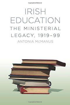 portada Irish Education: The Ministerial Legacy