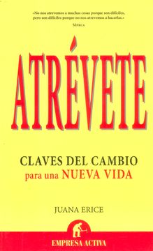 portada Atrevete. Claves del Cambio Para una Nueva Vida (in Spanish)