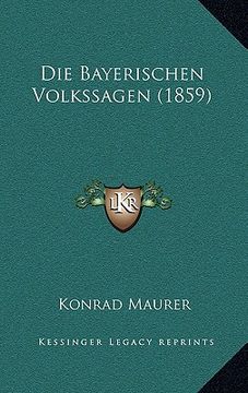 portada Die Bayerischen Volkssagen (1859) (in German)