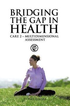 portada bridging the gap in health care 2