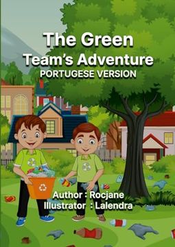 portada The Green Team's Adventure: Portuguese Version (en Portugués)