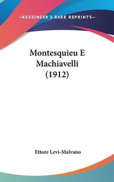 portada Montesquieu E Machiavelli (1912) (en Francés)