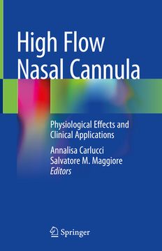 portada High Flow Nasal Cannula: Physiological Effects and Clinical Applications (en Inglés)