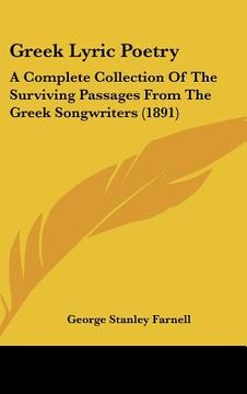portada greek lyric poetry: a complete collection of the surviving passages from the greek songwriters (1891) (in English)