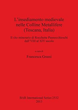 portada L'insediamento medievale nelle Colline Metallifere (Toscana, Italia) (BAR International Series) (Italian Edition)