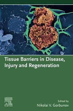 portada Tissue Barriers in Disease, Injury and Regeneration (in English)