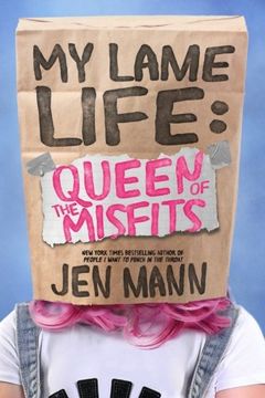 portada My Lame Life: Queen of the Misfits: Volume 1