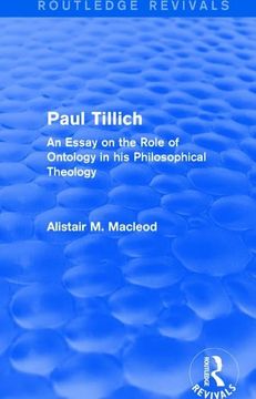 portada Routledge Revivals: Paul Tillich (1973): An Essay on the Role of Ontology in His Philosophical Theology