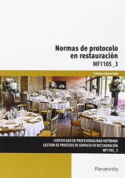 portada Normas de Protocolo en Restauración. Certificados de Profesionalidad. Gestión de Procesos de Servicio en Restauración (in Spanish)